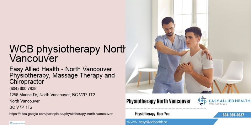 WCB physiotherapy North Vancouver rehabilitation services