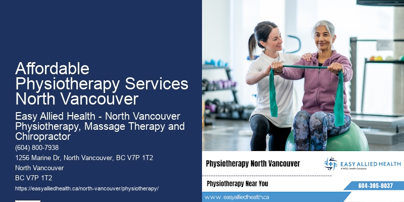 Affordable Physiotherapy Services North Vancouver Physiotherapy And Rehabilitation