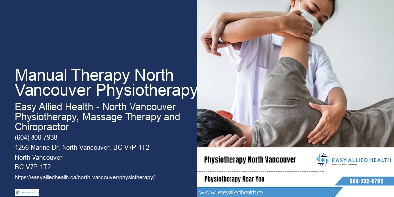 Manual Therapy North Vancouver Physiotherapy