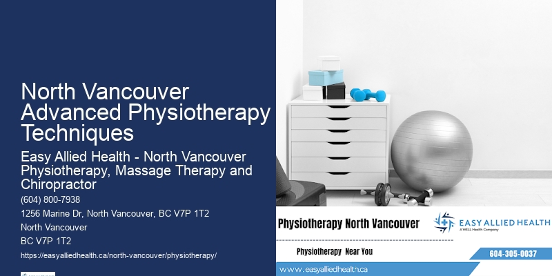 Premium Physiotherapy Care North Vancouver Advanced Physiotherapy Techniques