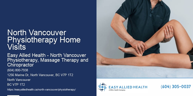 Rehabilitation North Vancouver Physiotherapy Home Visits