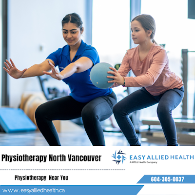 Physiotherapy Exercises North Vancouver Advanced Physiotherapy Techniques