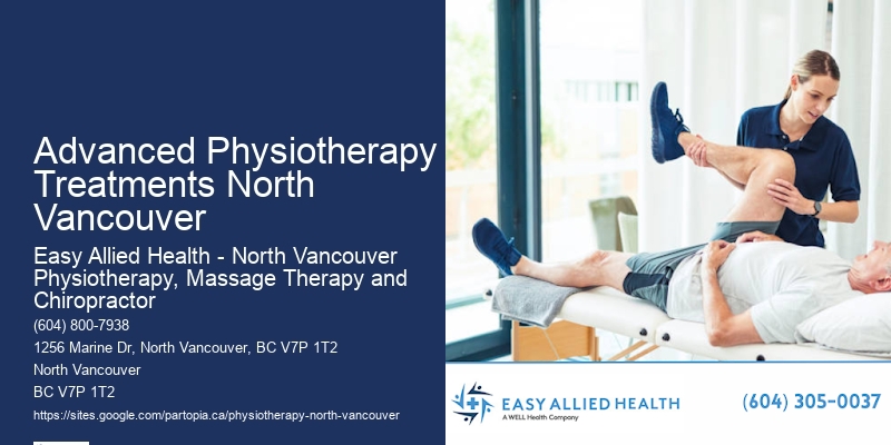 Advanced Physiotherapy Treatments North Vancouver Physio For Neck Pain