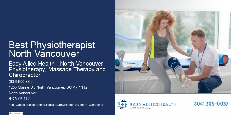 Experienced Physiotherapists In Best Physiotherapist North Vancouver
