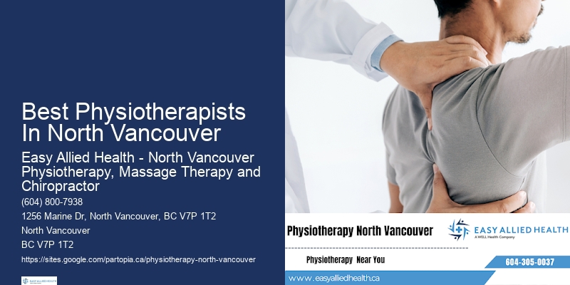 Best Physiotherapists In North Vancouver Physio For Flexibility Training