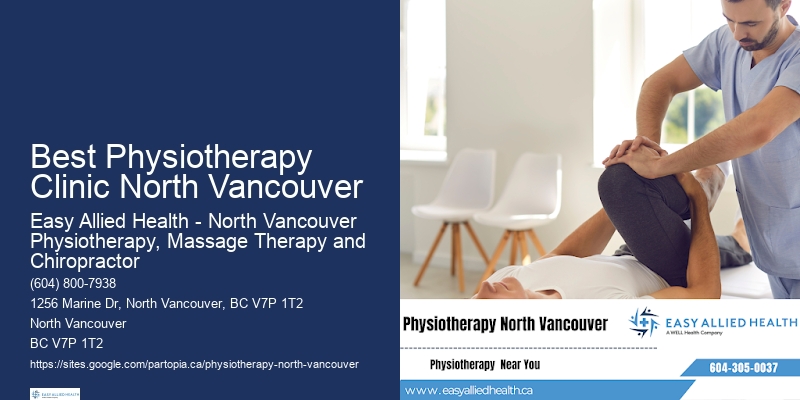 Best Physiotherapy Clinic North Vancouver Physiotherapy For Rehabilitation