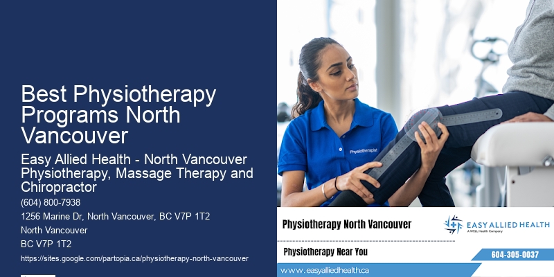 Premium Physiotherapy Care Best Physiotherapy Programs North Vancouver