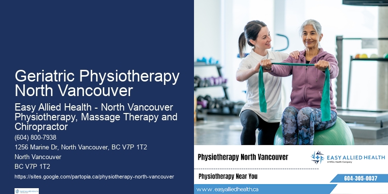 Advanced Neck Pain Treatment Geriatric Physiotherapy North Vancouver