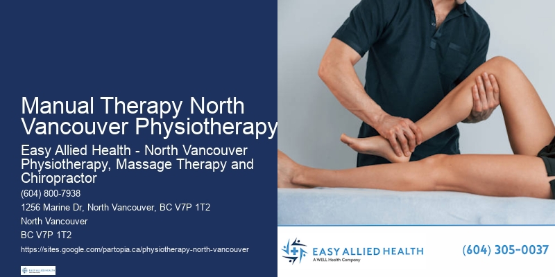 Personalized Wellness Plans Manual Therapy North Vancouver Physiotherapy