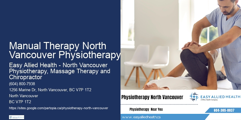 Trusted Wellness Physiotherapy Manual Therapy North Vancouver Physiotherapy