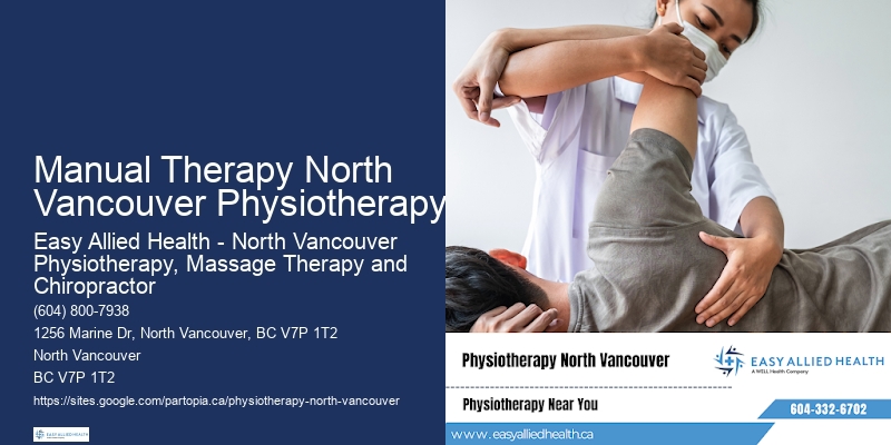 Manual Therapy North Vancouver Physiotherapy