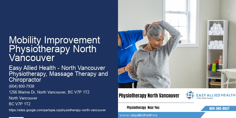 Mobility Improvement Physiotherapy North Vancouver Physiotherapy For Car Accidents