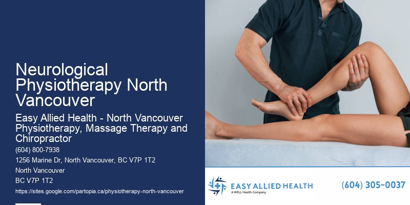 Best Physiotherapy Clinics In Neurological Physiotherapy North Vancouver