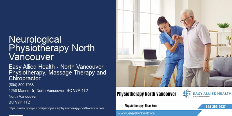 Neurological Physiotherapy North Vancouver Physiotherapy For Balance