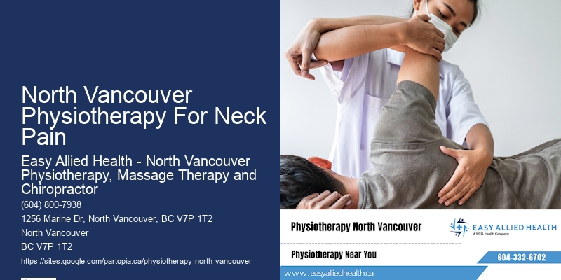 North Vancouver Physiotherapy For Neck Pain