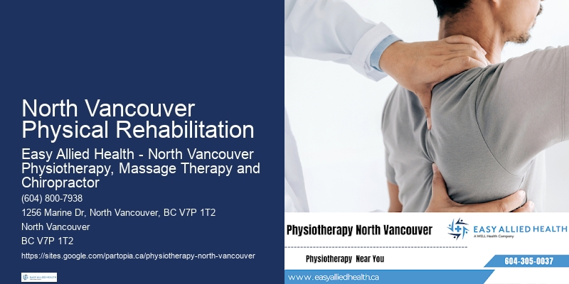Holistic Approach Physiotherapy North Vancouver Physical Rehabilitation
