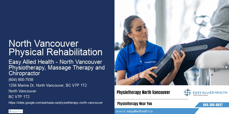 Manual Therapy North Vancouver Physical Rehabilitation