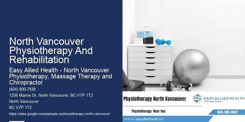 Top Physiotherapy Clinics North Vancouver Physiotherapy And Rehabilitation