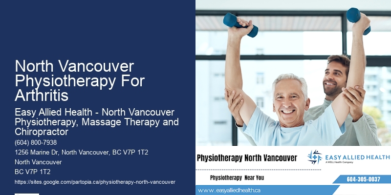 Expert Neck Pain Rehabilitation North Vancouver Physiotherapy For Arthritis