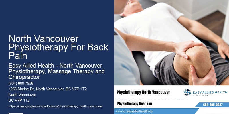 Innovative Physiotherapy Methods In North Vancouver Physiotherapy For Back Pain