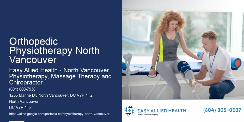Holistic Wellness Physiotherapy Orthopedic Physiotherapy North Vancouver