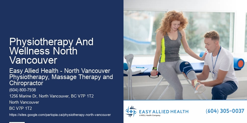 Expertise In Treating Seniors Physiotherapy And Wellness North Vancouver