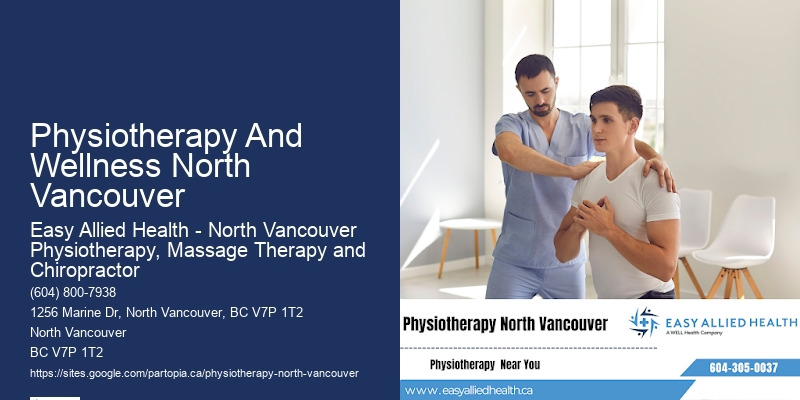 Physiotherapy And Wellness North Vancouver Physiotherapy Solutions