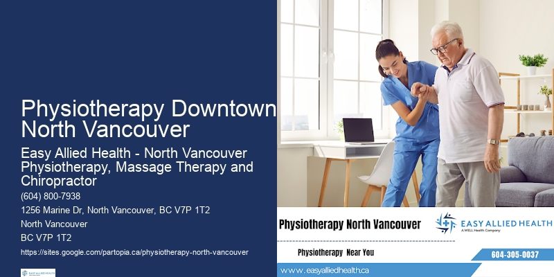 Downtown Physiotherapy Downtown North Vancouver Physiotherapy Services