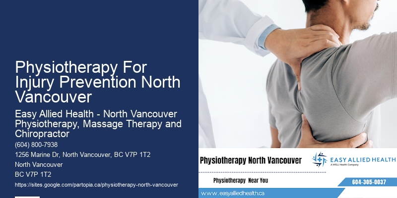 Personalized Sports Injury Recovery Physiotherapy For Injury Prevention North Vancouver