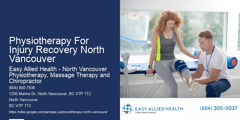 Physiotherapy For Multiple Sclerosis Physiotherapy For Injury Recovery North Vancouver