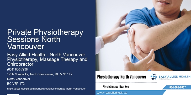 Custom Physiotherapy Programs Private Physiotherapy Sessions North Vancouver