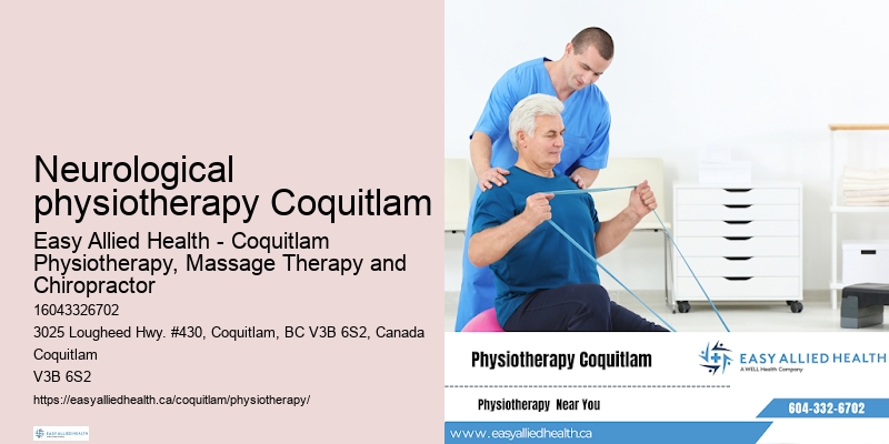 Neurological physiotherapy Coquitlam