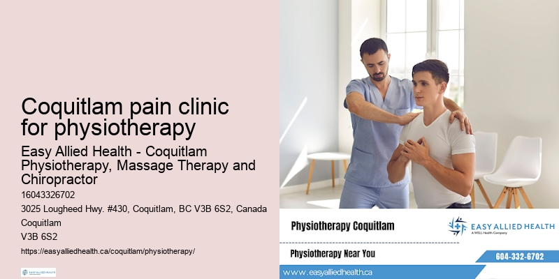 Coquitlam pain clinic for physiotherapy