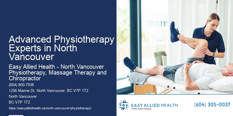 Advanced Mobility Physiotherapy Advanced Physiotherapy Experts in North Vancouver