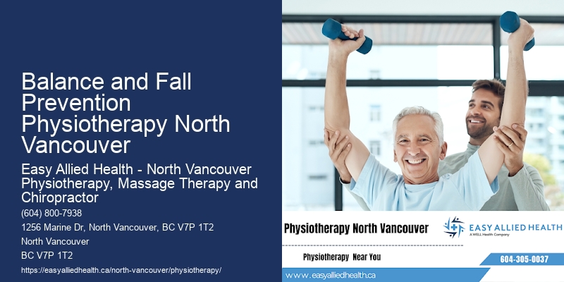 Physio Experts Balance and Fall Prevention Physiotherapy North Vancouver
