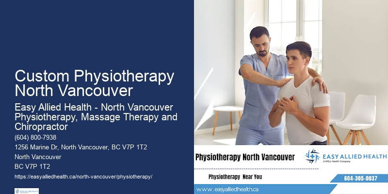 Custom Physiotherapy North Vancouver Physical Therapy for Arthritis