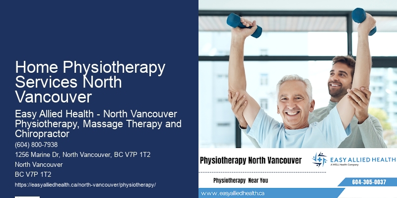 Home Physiotherapy Services North Vancouver Advanced Physical Therapy Solutions