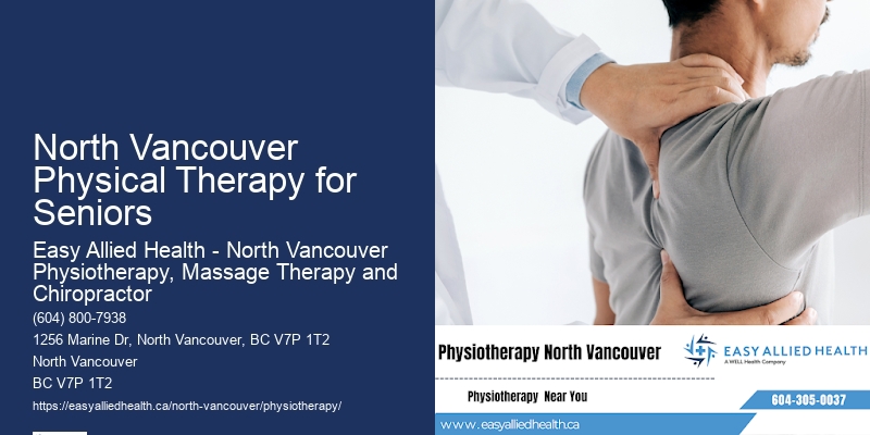 North Vancouver Physical Therapy for Seniors Custom Physiotherapy