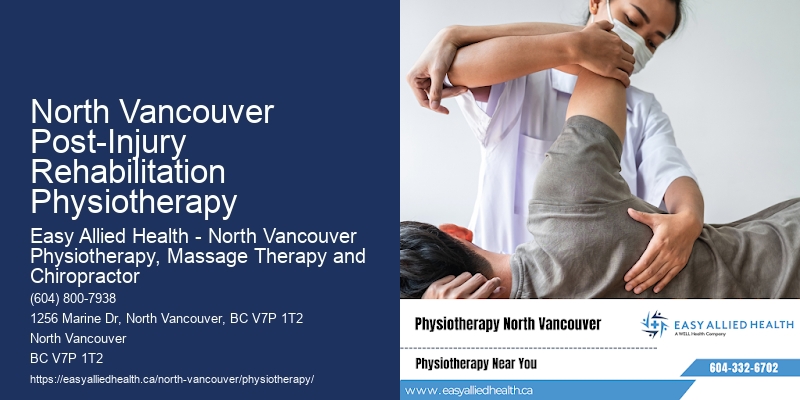 North Vancouver Post-Injury Rehabilitation Physiotherapy