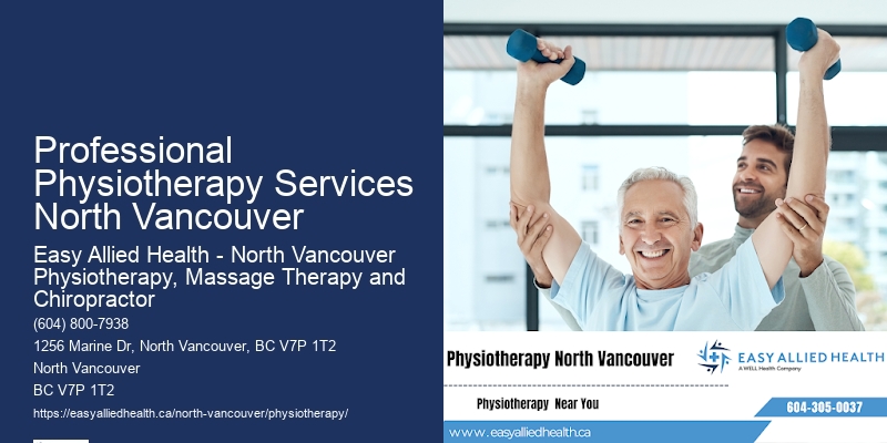 Effective Physiotherapy Professional Physiotherapy Services North Vancouver