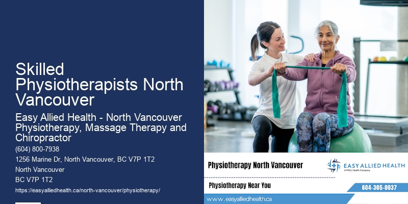 Specialized Pain Relief Physiotherapy Skilled Physiotherapists North Vancouver