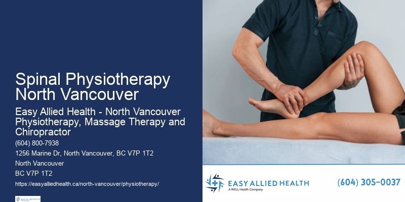 Pain Management Physiotherapy Spinal Physiotherapy North Vancouver