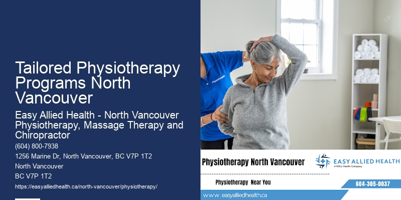 Spinal Physiotherapy Tailored Physiotherapy Programs North Vancouver