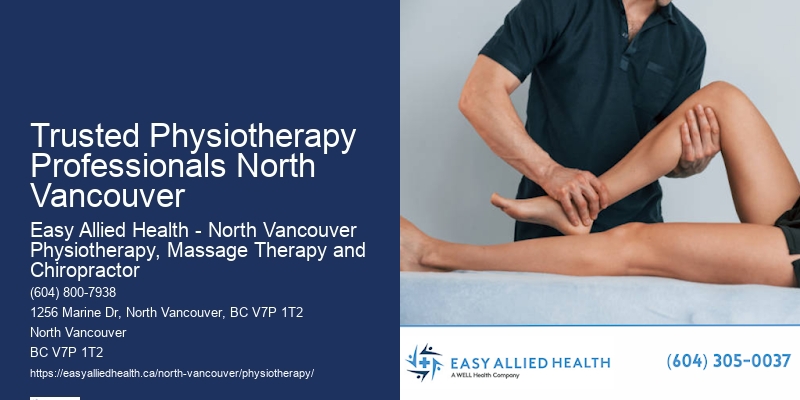 Pain Relief Physiotherapy Trusted Physiotherapy Professionals North Vancouver