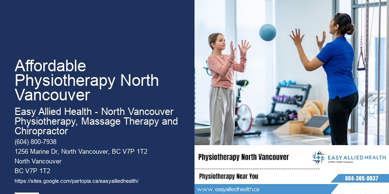 Affordable Physiotherapy North Vancouver Physiotherapy Assessment Clinics