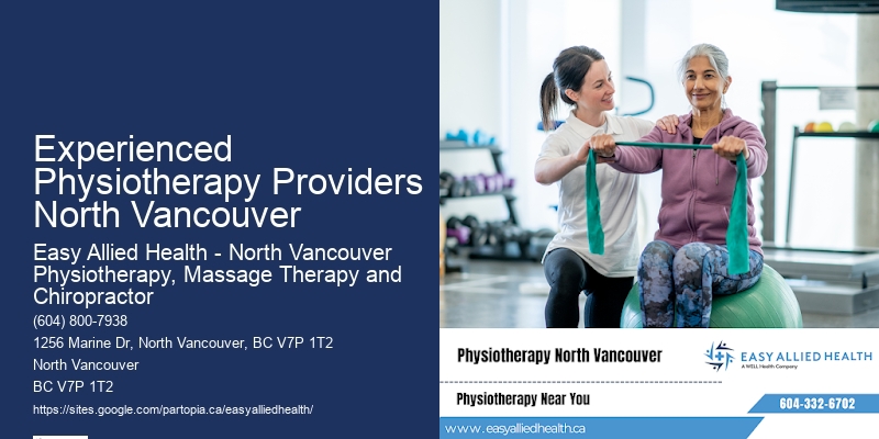 Experienced Physiotherapy Providers North Vancouver