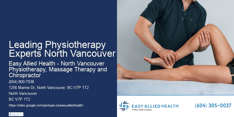 Advanced Physiotherapy Techniques Leading Physiotherapy Experts North Vancouver