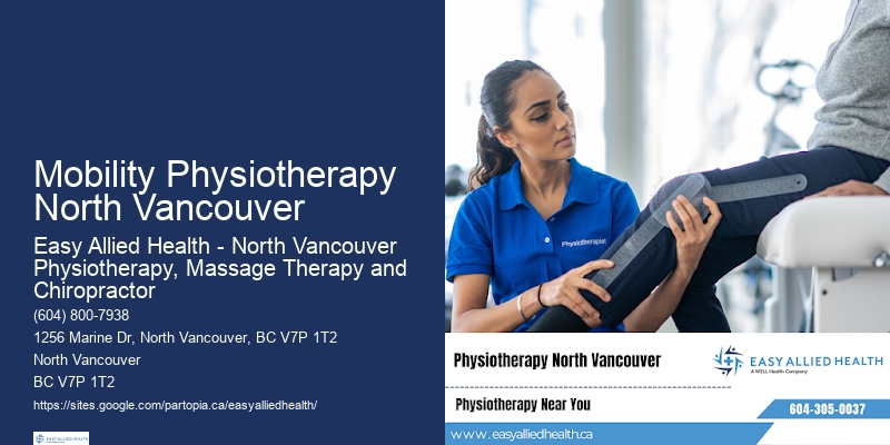 Tailored Physiotherapy Plans Mobility Physiotherapy North Vancouver