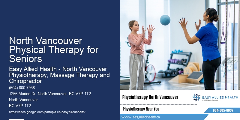 North Vancouver Physical Therapy for Seniors Rehab and Recovery
