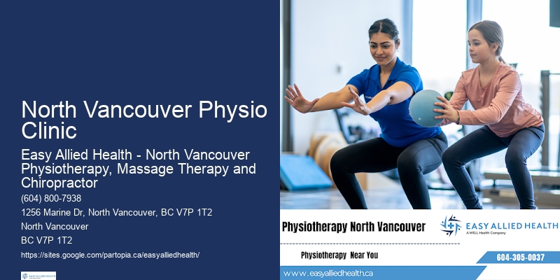 North Vancouver Physio Clinic Physiotherapy for Mobility